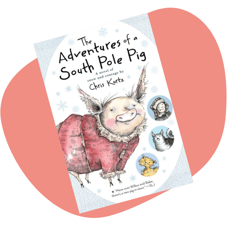 book the adventures of a south pole pig by Chris Kurtz